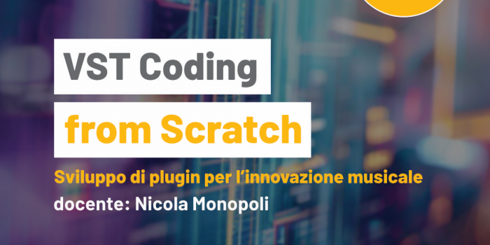 VST Coding from Scratch: Development of plugins for music innovation – Meet and Code 2023